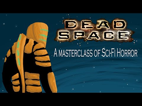Dead Space Critique and Retrospective: A Masterclass of Sci-Fi Horror
