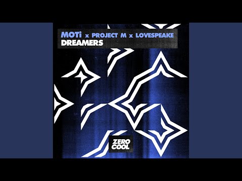 Dreamers (Extended Mix)