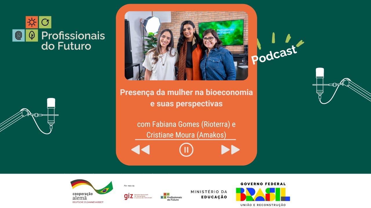 A Educação Profissional e Tecnológica na valorização do trabalho da mulher na Bioeconomia