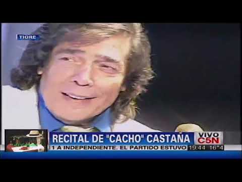 Cacho Castaña vida de artista