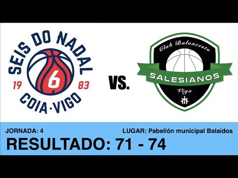 C.B. Seis Do Nadal - Coia VS. Salesianos Vigo