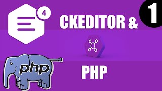 How to create a simple text Editor on your website || PHP & MYSQL || CKEditor Quick Start Guide