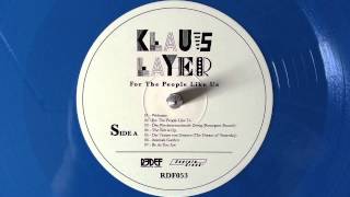 Klaus Layer - I'm no Joke - For The People Like Us (2014)
