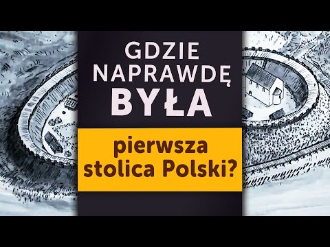 Where was Poland's first capital REALLY? It certainly wasn't Gniezno (Kamil Janicki on history)