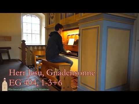 EG 404: Herr Jesu, Gnadensonne