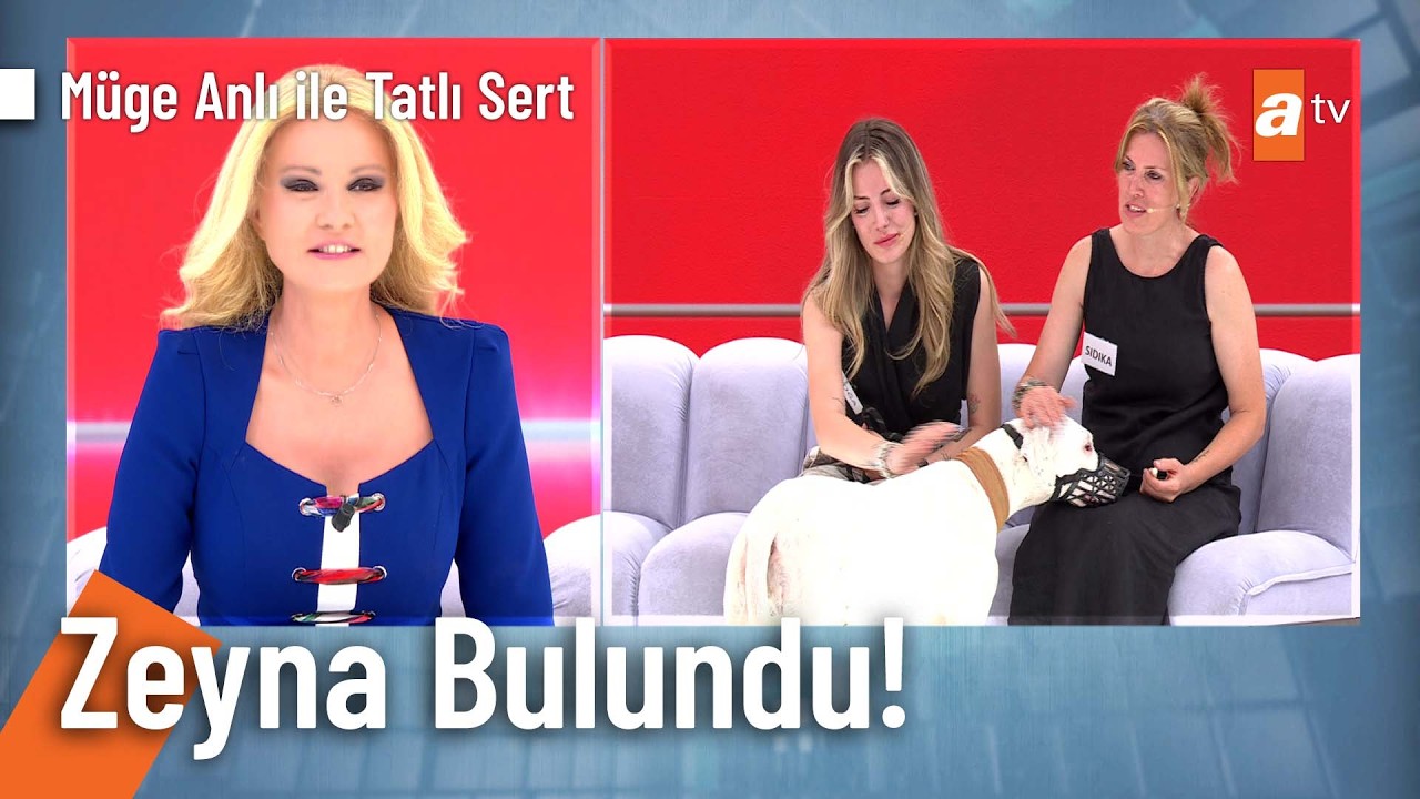 Doğa ve Sıdıka'nın can dostu Zeyna bulundu! - Müge Anlı ile Tatlı Sert 25 Haziran 2026