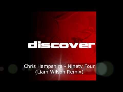 Chris Hampshire - Ninety Four (Liam Wilson Remix)