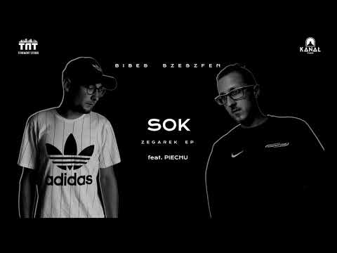04. Bibes Szeszfen - Sok feat. Piechu / Zegarek EP