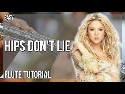 How to play Hips Don't Lie by Shakira ft Wycleaf Jean on Flute (Tutorial)