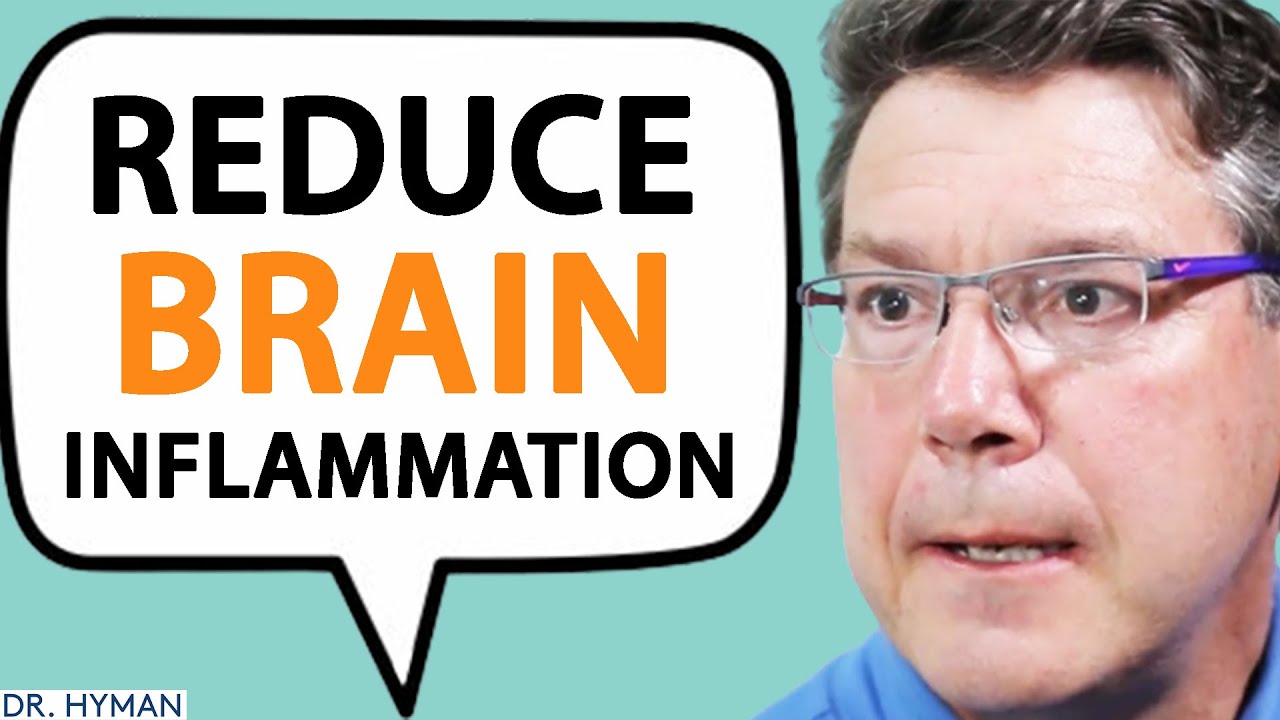 REDUCE Brain Inflammation To Prevent AUTOIMMUNE DISEASES! | Todd LePine & Mark Hyman - YouTube