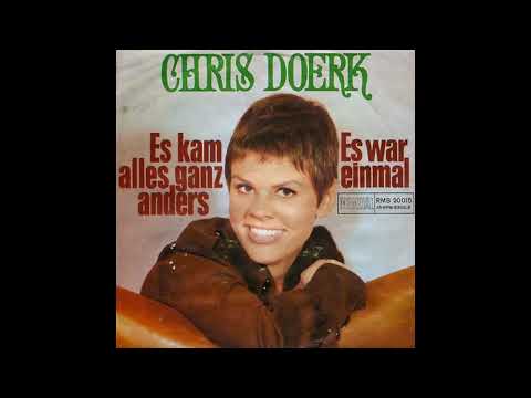 Es Kam Alles Ganz Anders - Chris Doerk