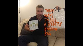 3 Ways To Sell Scentsy Borrow Bags