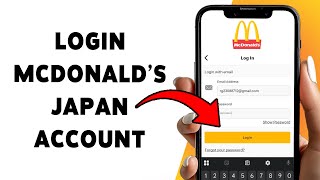 How To Login McDonald’s Japan Account | McDonald's App Sign In Guide 2025