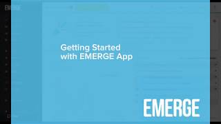 Getting Started - EMERGE App