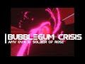 Bubblegum Crisis 1987 AMV Soldier Rose AnimeRetroPower