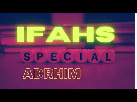 IFAHS X ADRHIM - Speciale