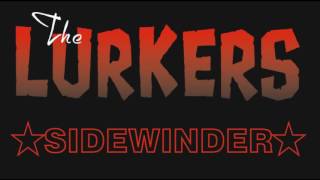 The LURKERS - Sidewinder