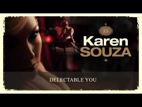 Karen Souza - Delectable You
