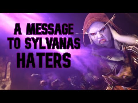 A Message From A Sylvanas Loyalist...