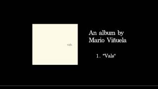 "Vals", music by Mario Viñuela