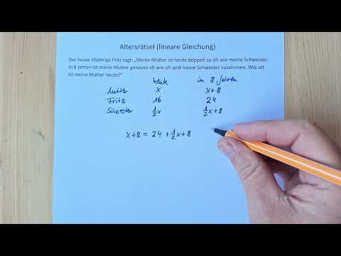 Altersrätsel (lineare Gleichung, Mutter, Sohn, Tochter)
