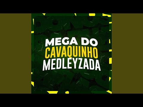 Mega do Cavaquinho Medleyzada