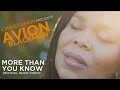 Christafari Ft. Avion Blackman - MORE THAN YOU KNOW (Official Music Video)