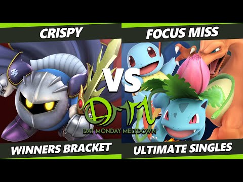 DAT Monday Meltdown 224 - Crispy (Meta Knight) Vs. Focus Miss (Pokemon Trainer) SSBU Ultimate