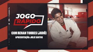 Jogo Rápido com Renan Torres (Judô)