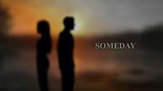 Someday GamePlay For Android/iOS