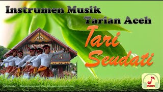 Download lagu TARI SEUDATI - INSTRUMEN MUSIK TARIAN ACEH mp3 Download lagu TARI SEUDATI - INSTRUMEN MUSIK TARIAN ACEH mp3