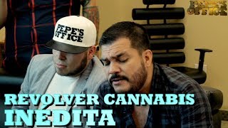 REVOLVER CANNABIS - INEDITA (Versión Pepe's Office)