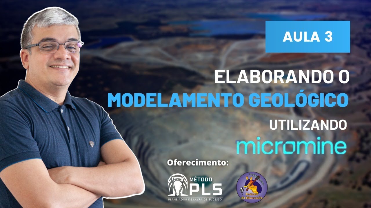 Elaborando o Modelamento Geológico