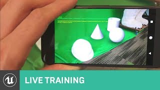 Getting Started with Handheld AR | Live Training | Unreal Engine Livestream