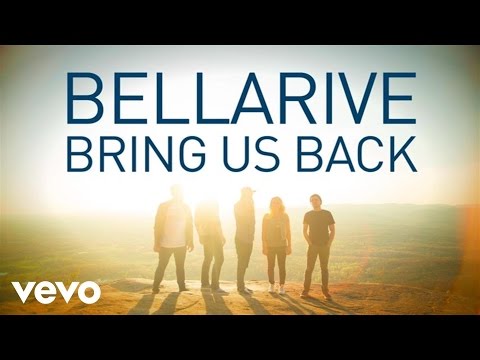 Bellarive - Bring Us Back (Lyric Video)