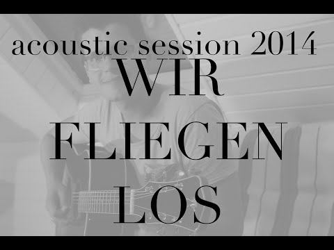 Acoustic Session I Wir fliegen los 2011 I Benjamin Brecht [Vineyard Cover]