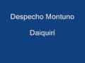 Despecho Montuno - Daiquirí 