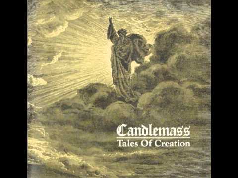 Candlemass - A tale of creation