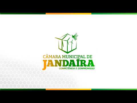 7º Sessão Ordinária da Câmara Municipal de Vereadores de Jandaíra/RN, 2º Período Legislativo.