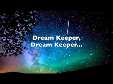 Dream Keeper - Part I