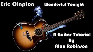 How to play: Wonderful Tonight  by Eric Clapton - Acoustically - 2023