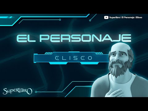 Superlibro │El Personaje │ Eliseo