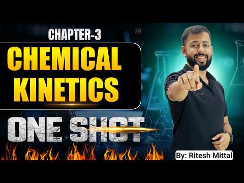 Chemical Kinetics ONE SHOT |Class12 Chemistry | Benzene Classes | Ritesh Mittal |Important CBSE