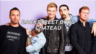 Backstreet Boys Chateau (traducida al español)