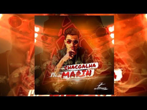 Marin Mc - chacoalha (Zuka Bué Na Produção)
