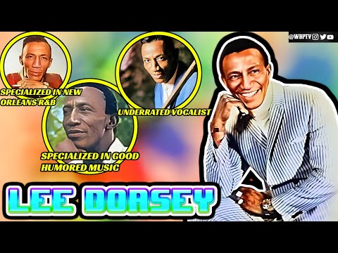 The Untold Truth Of Lee Dorsey