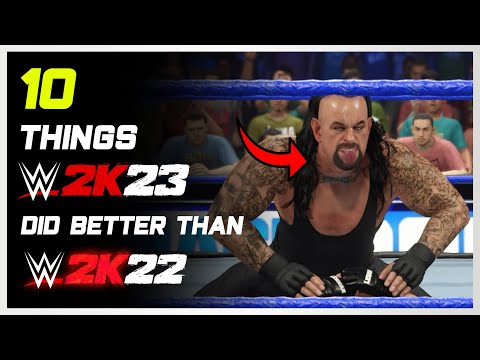 10 things WWE 2K23 did better than 2K22!