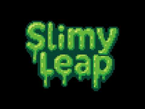 SlimyLeap