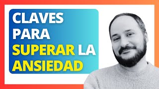 🧠【Dr Joaquín Mateu-Mollá】Qué es la ANSIEDAD y Cómo Superarla
