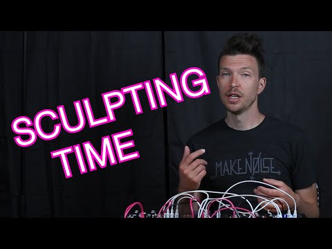 Sculpting Time with a Modular Synth